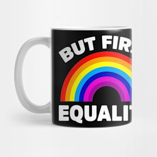 First Equality LGBT Mug